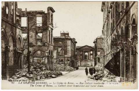 La rue Colbert bombardée (Reims)